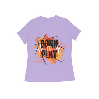 Born To Play Women's Collection